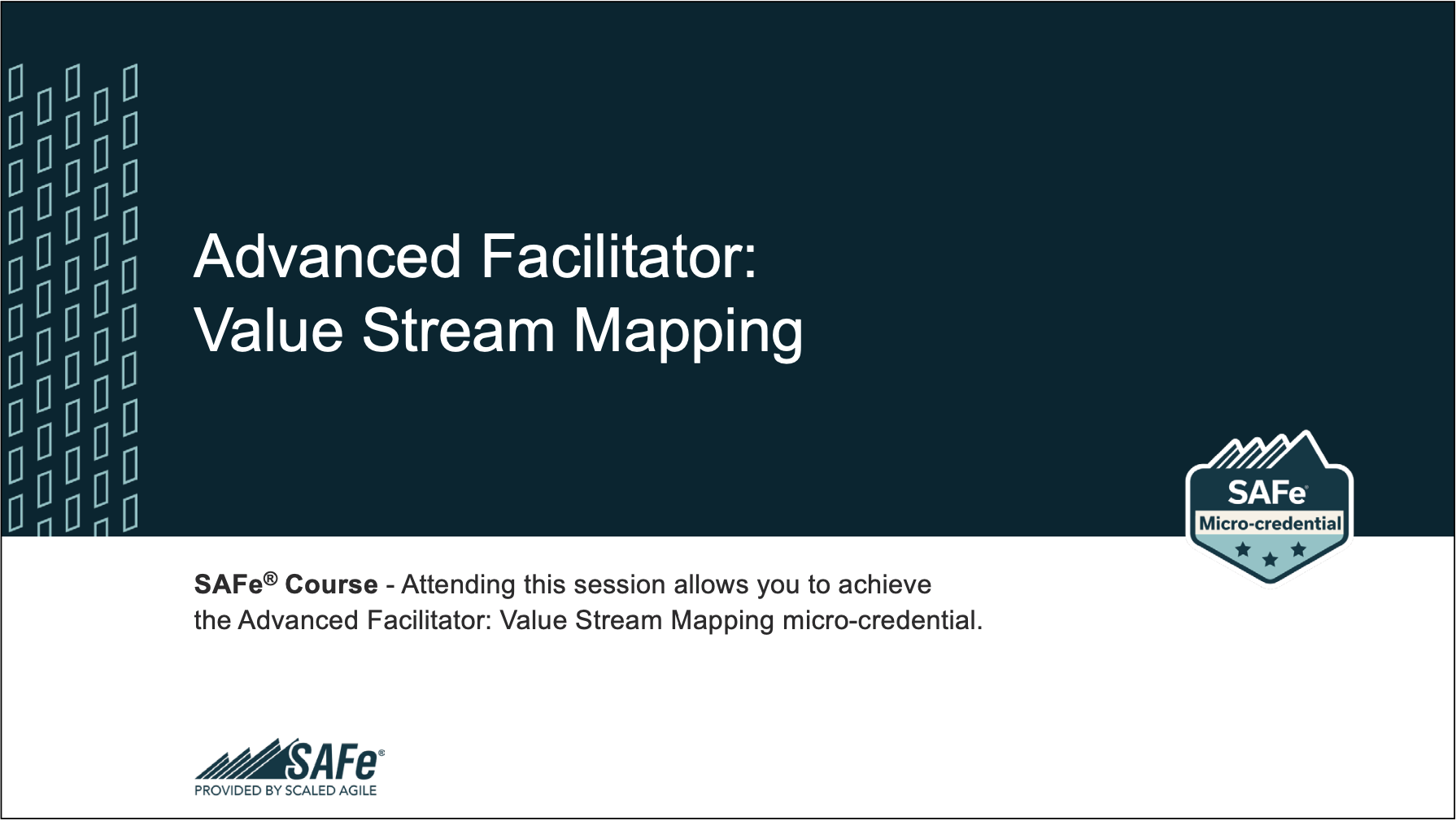 SAFe Micro-Credential - Value Stream Mapping